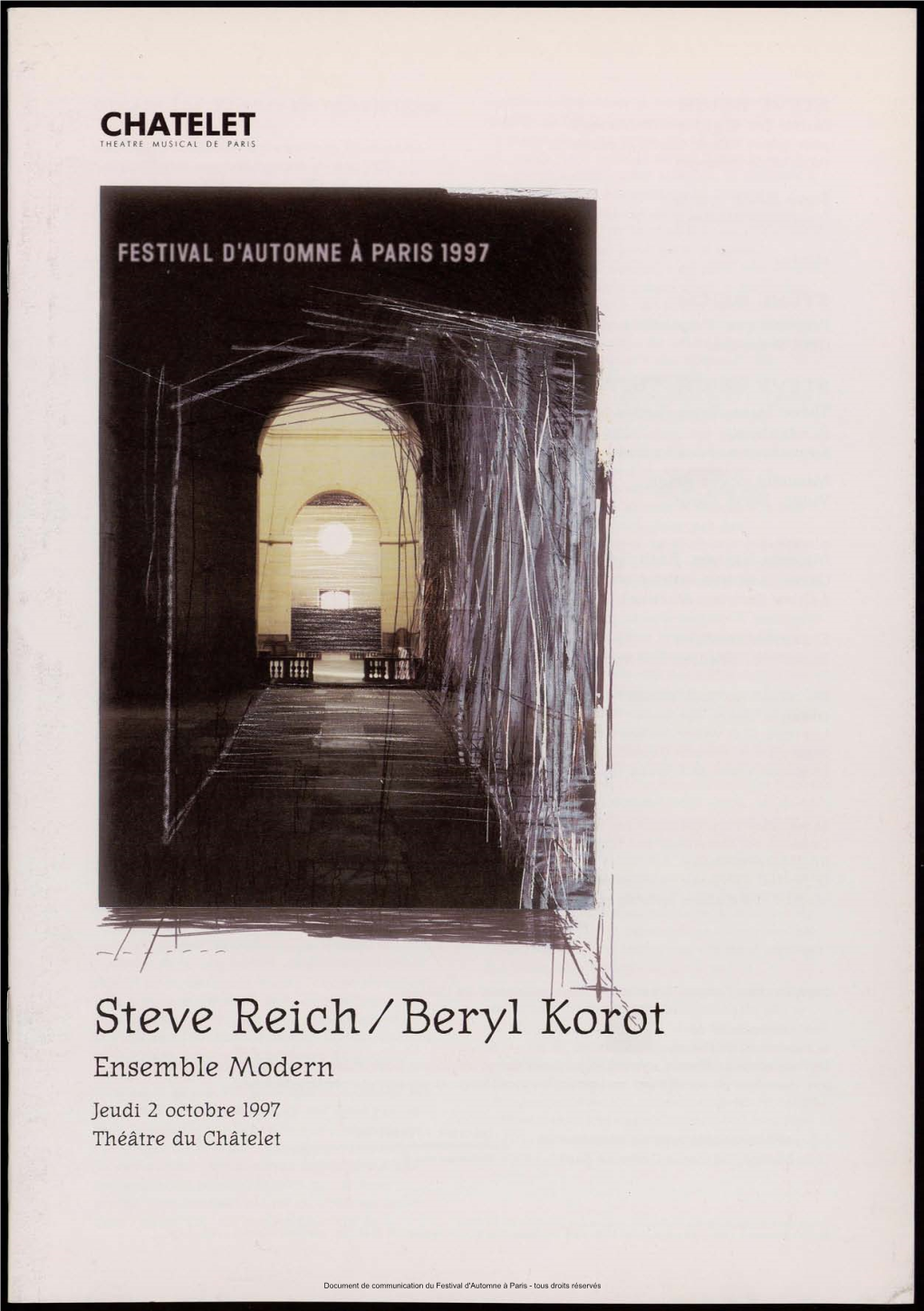Steve Reich/Beryl Ensemble Modern Jeudi 2 Octobre 1997 Théâtre Du Châtelet