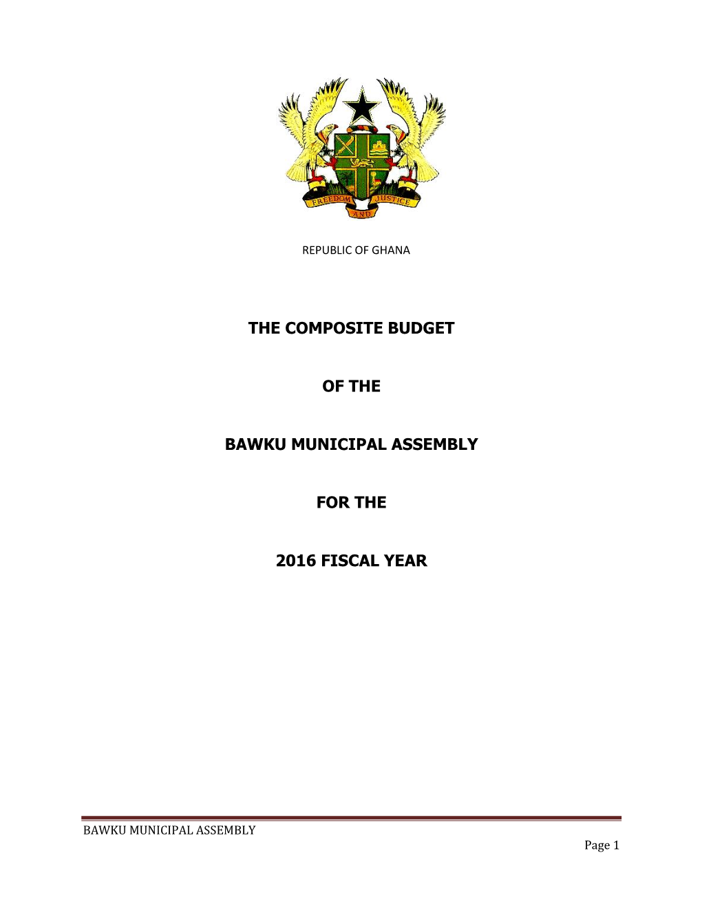 The Composite Budget of the Bawku Municipal Assembly for the 2016 Fiscal Year