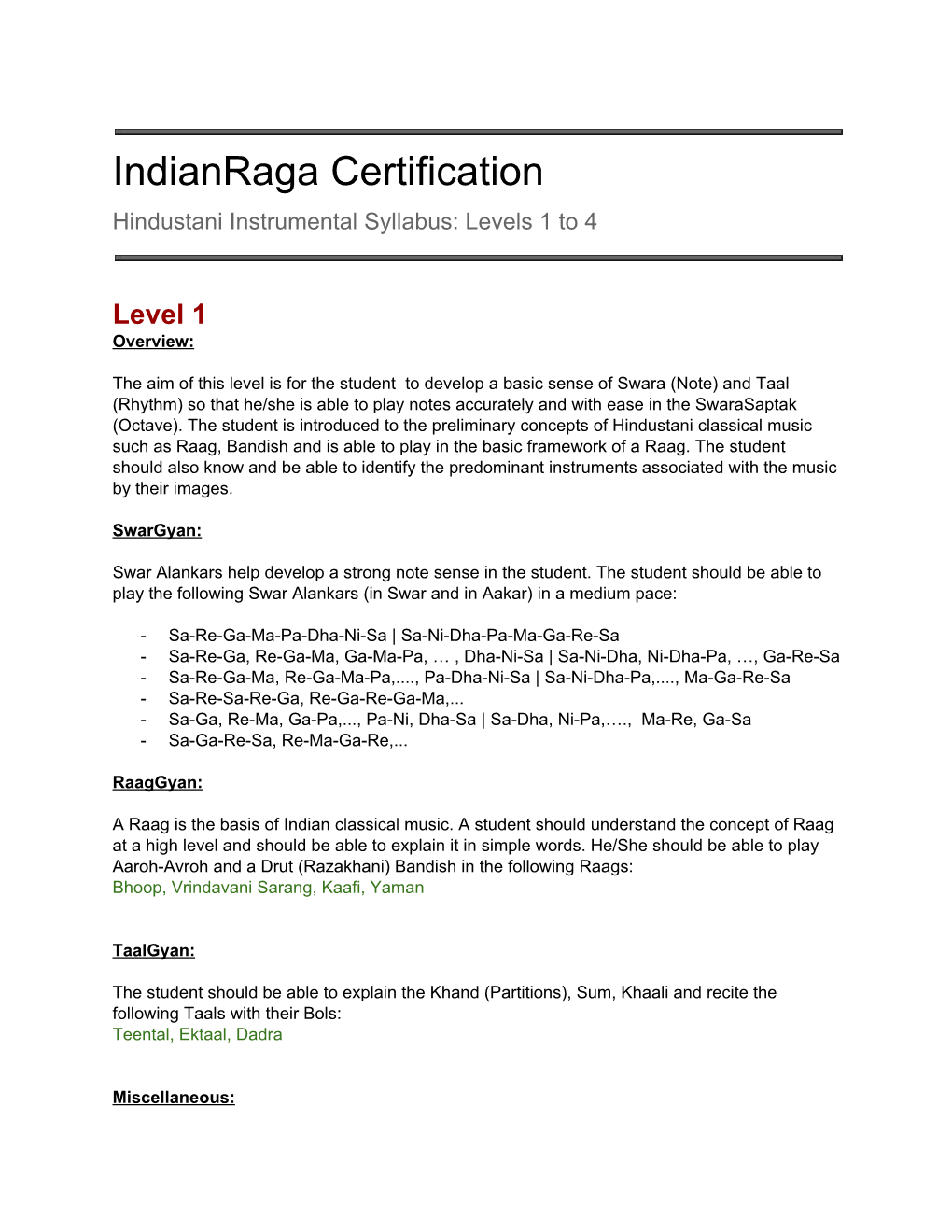 Indianraga Certification Hindustani Instrumental Syllabus: Levels 1 to 4