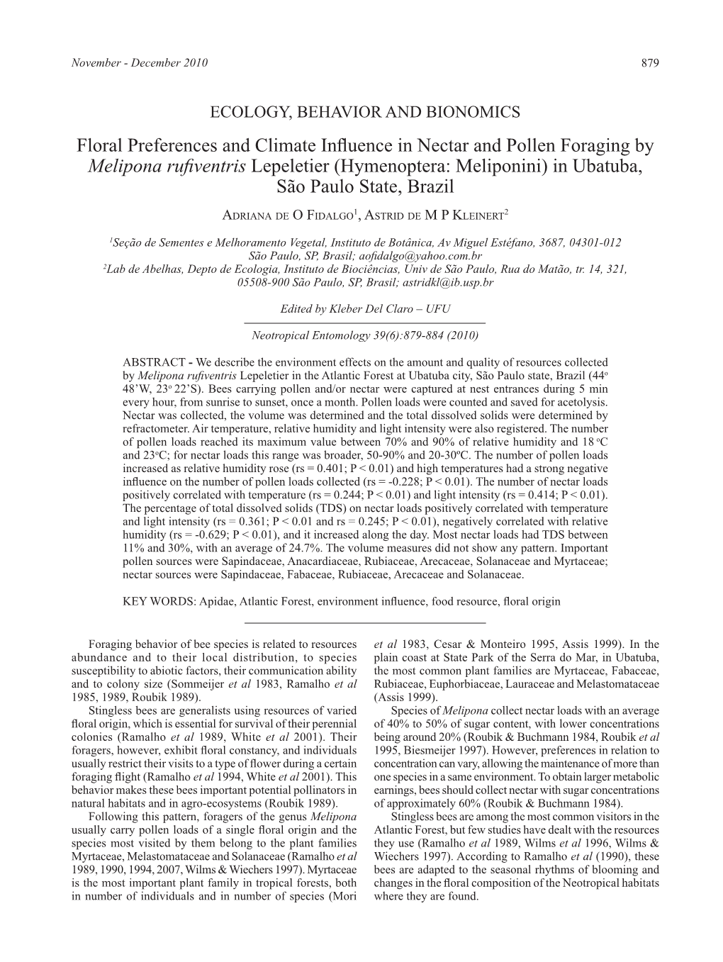 Floral Preferences and Climate Influence in Nectar and Pollen