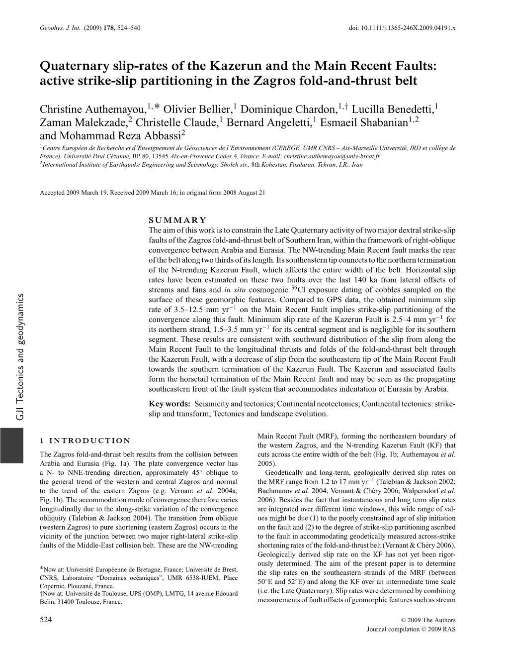 Quaternary Slip-Rates of the Kazerun and the Main Recent Faults: Active Strike-Slip Partitioning in the Zagros Fold-And-Thrust Belt