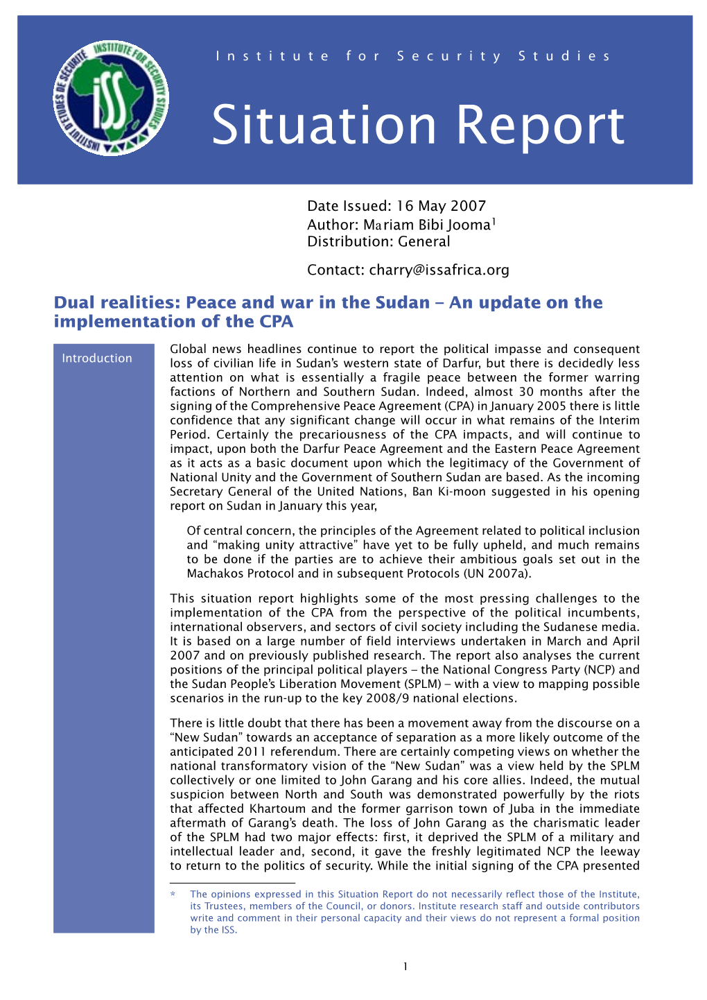 Dual Realities: Peace and War in the Sudan – an Update on the Implementation of the CPA