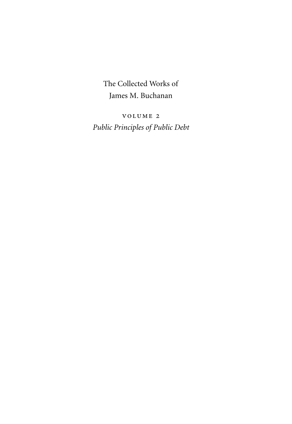 The Collected Works of James M. Buchanan Volume 2 Public