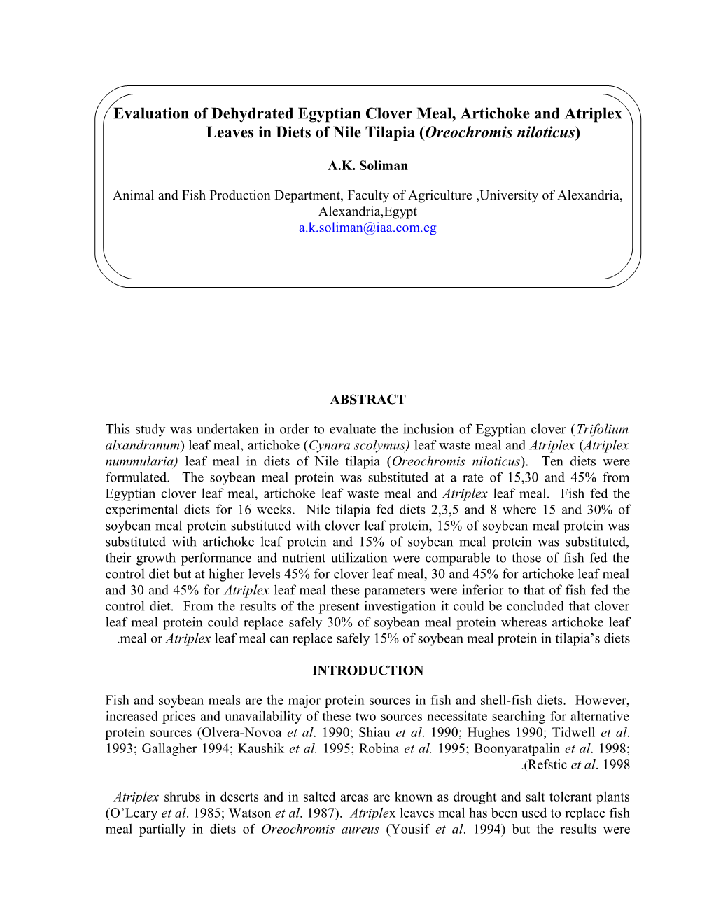 Evaluation of Dehydrated Egyptian Clover Meal, Artichoke and Atriplex Leaves in Diets Of