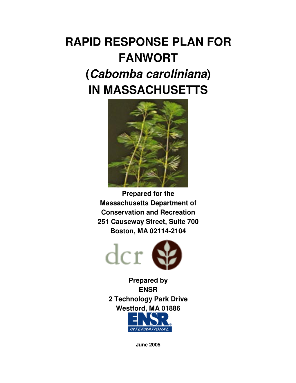 RAPID RESPONSE PLAN for FANWORT (Cabomba Caroliniana) in MASSACHUSETTS