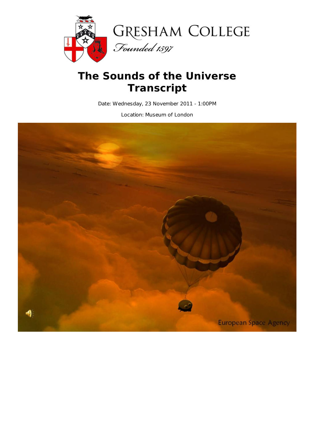 The Sounds of the Universe Transcript