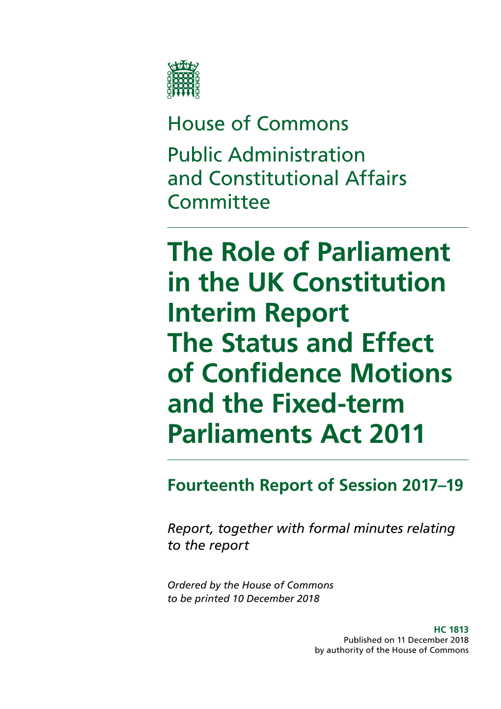 Confidence Motions and the Fixed Term Parliaments