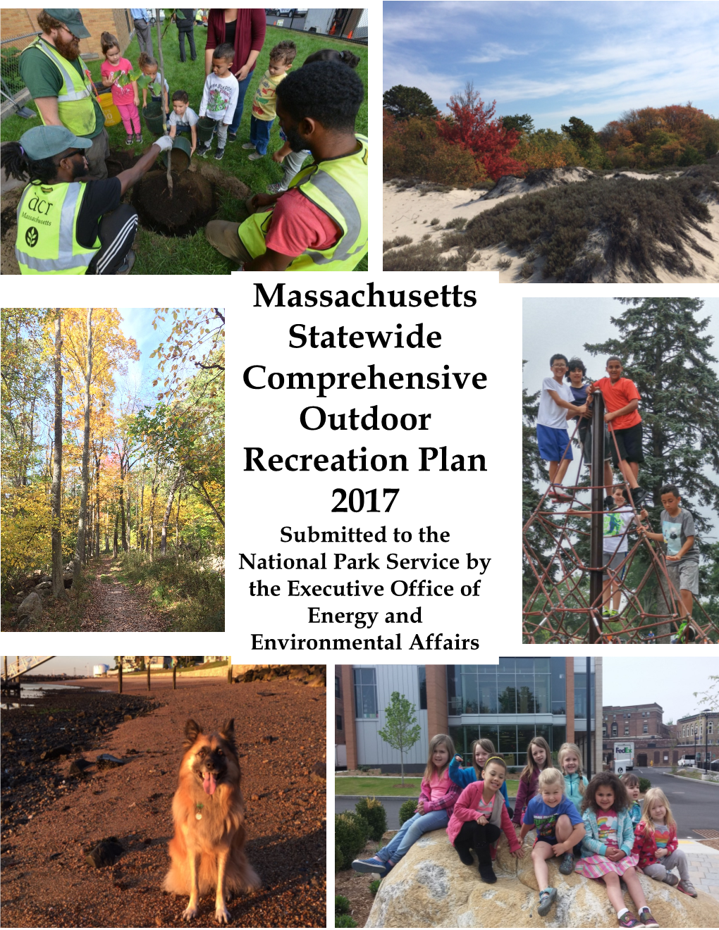 Statewide Comprehensive Outdoor Recreation Plan (SCORP) Every Five Years