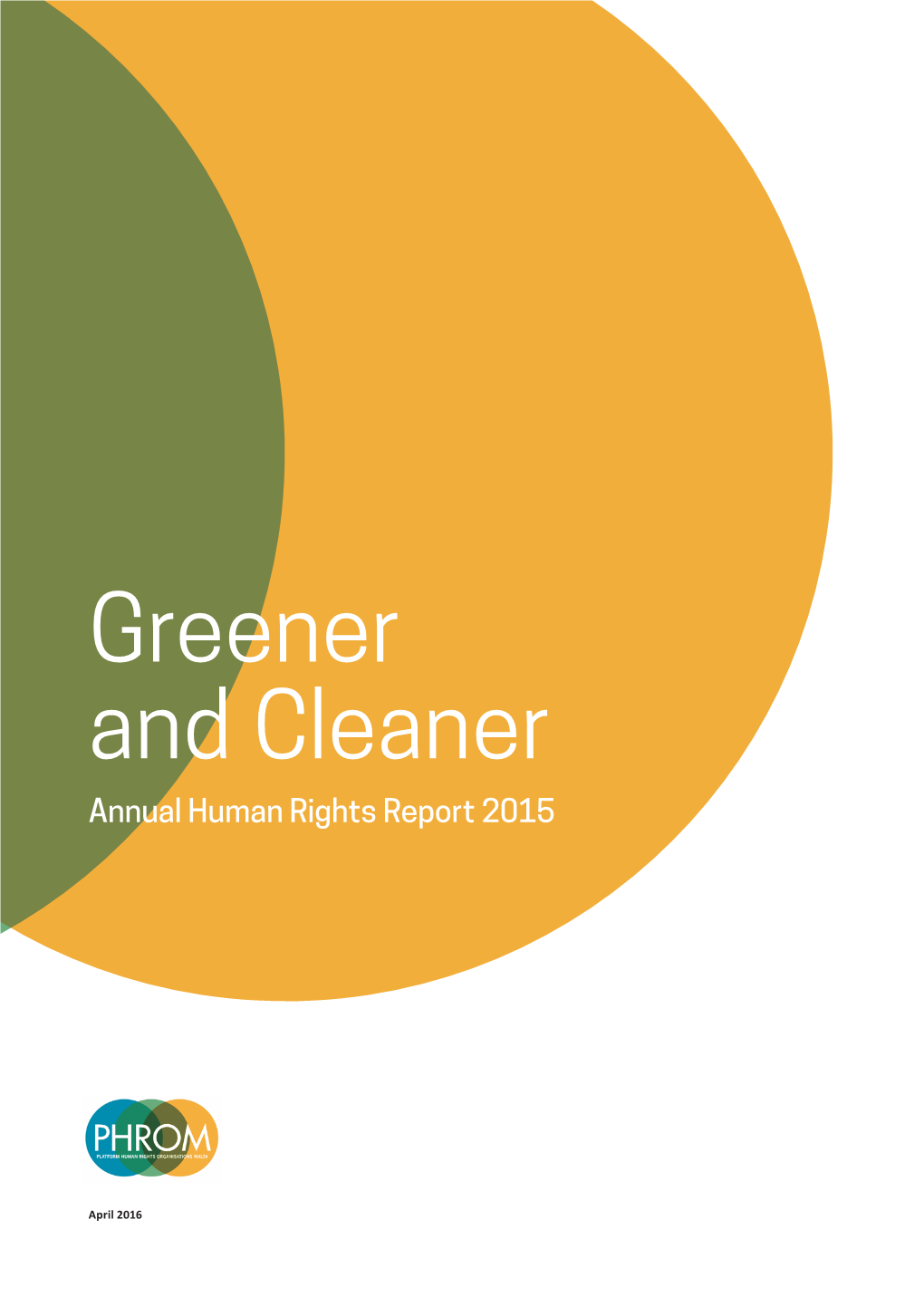 Greener and Cleaner Annual Human Rights Report 2015