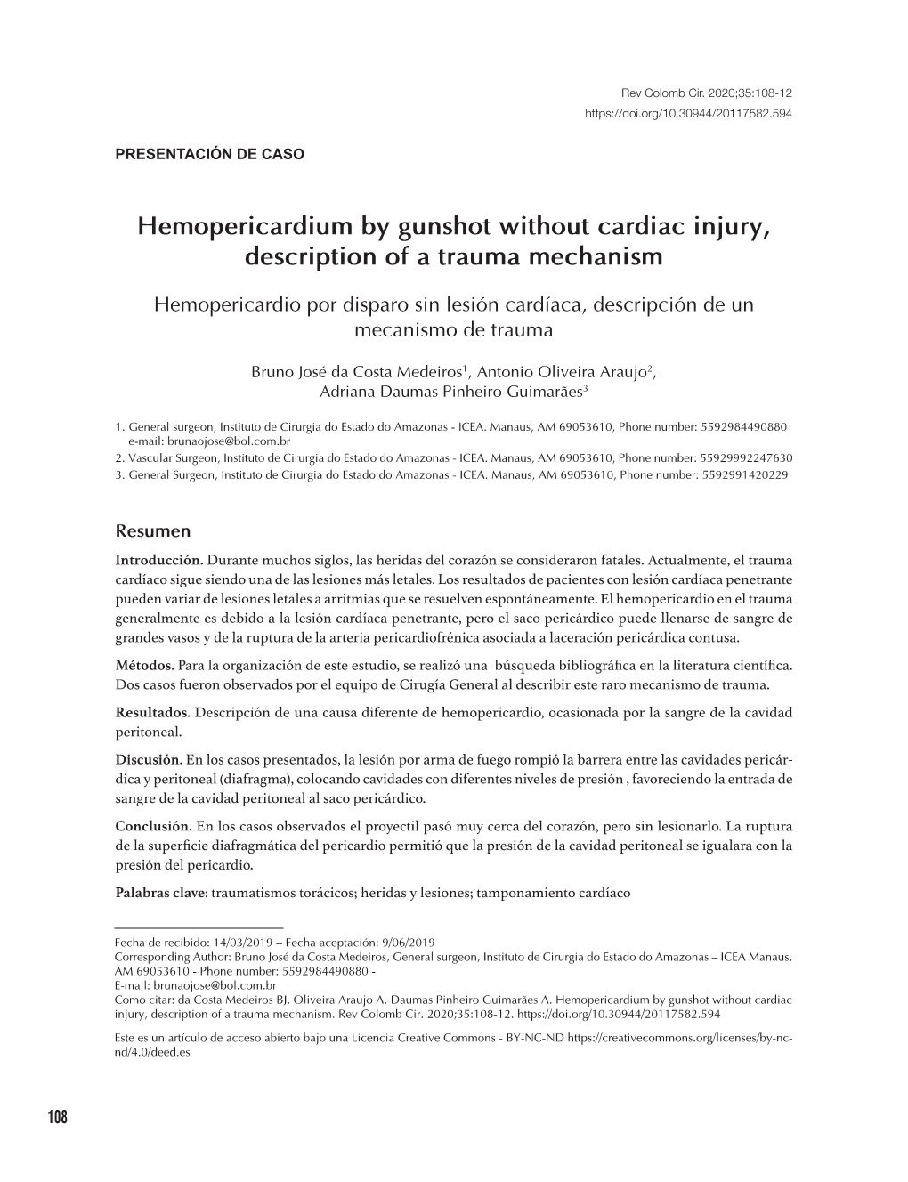 Hemopericardium by Gunshot Without Cardiac Injury, Description of a Trauma Mechanism