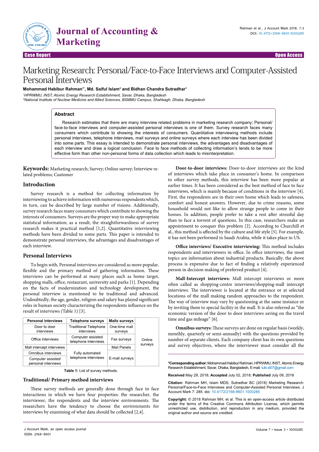 Marketing Research: Personal/Face-To-Face Interviews and Computer-Assisted Personal Interviews Mohammad Habibur Rahman1*, Md