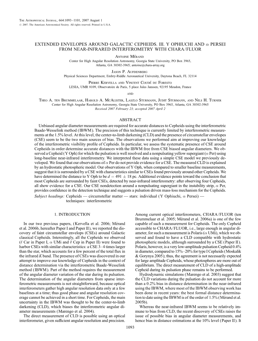 Extended Envelopes Around Galactic Cepheids. Iii. Y Ophiuchi and Persei from Near-Infrared Interferometry with Chara/Fluor