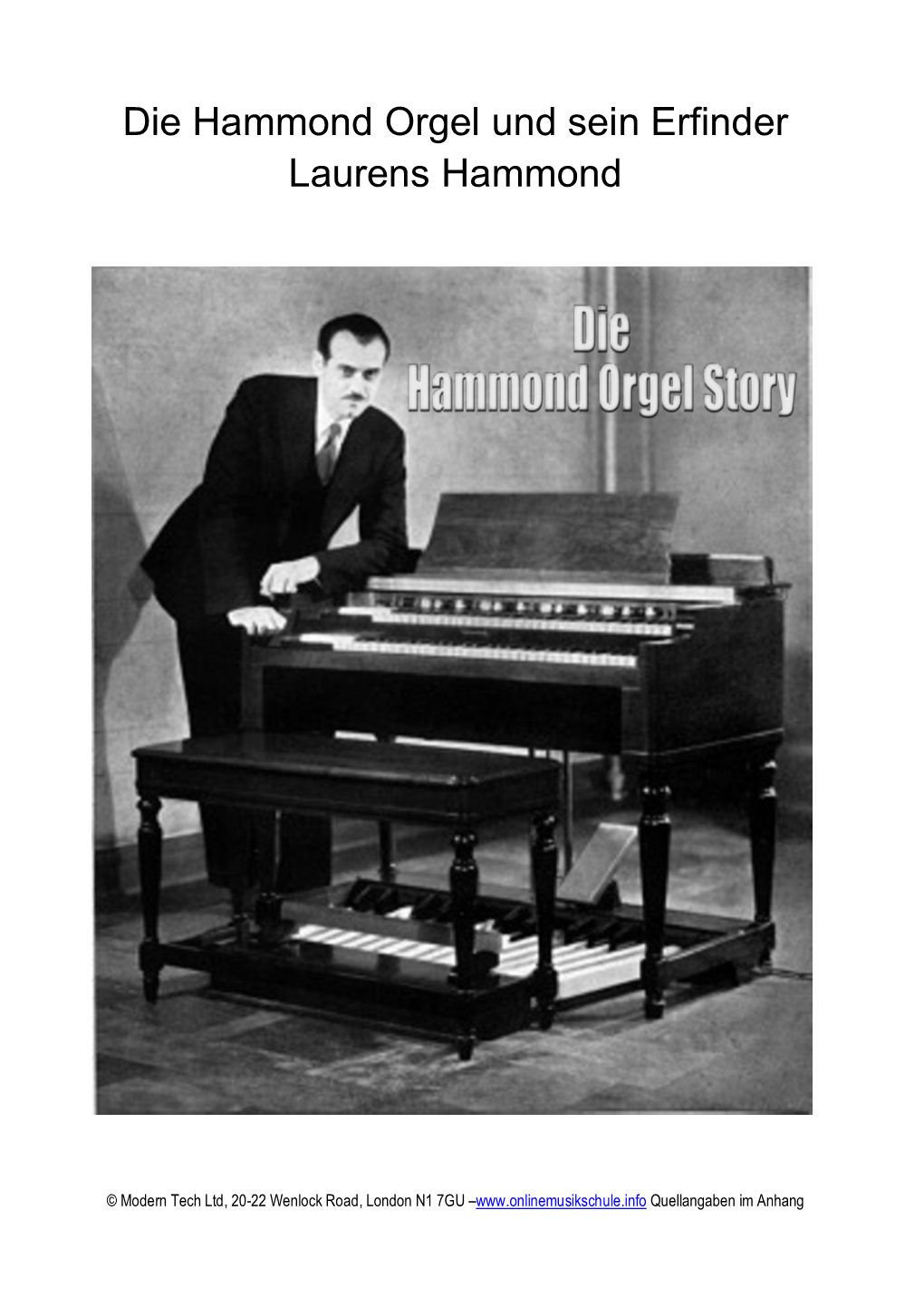 Die Hammond Orgel Und Sein Erfinder Laurens Hammond