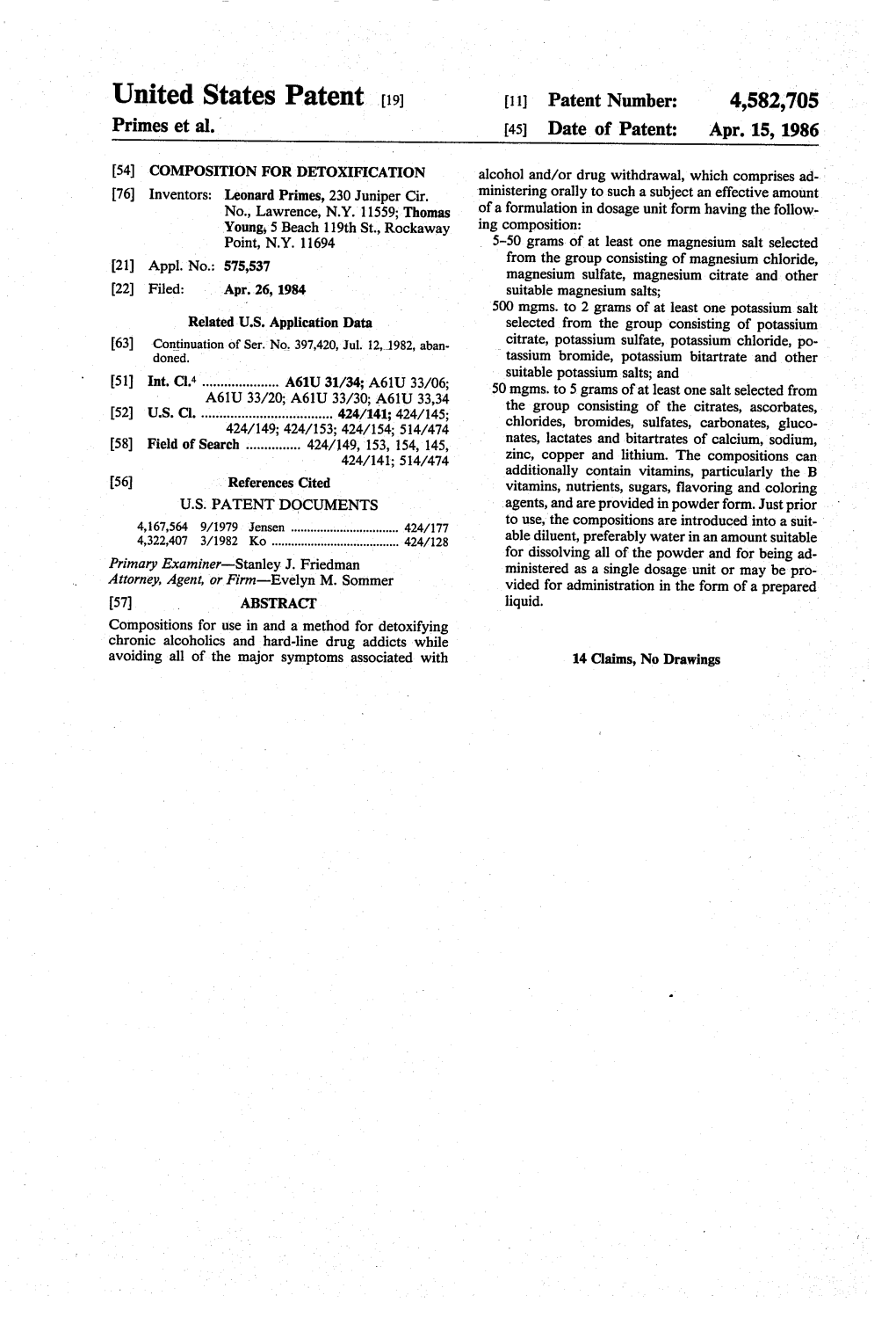 United States Patent [191 [11] Patent Number: 4,582,705 Primes Et Al.‘ [45] Date of Patent: Apr