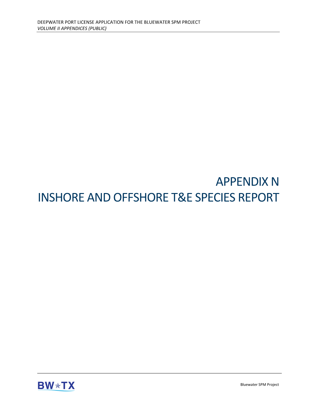 Appendix N Inshore and Offshore T&E Species Report