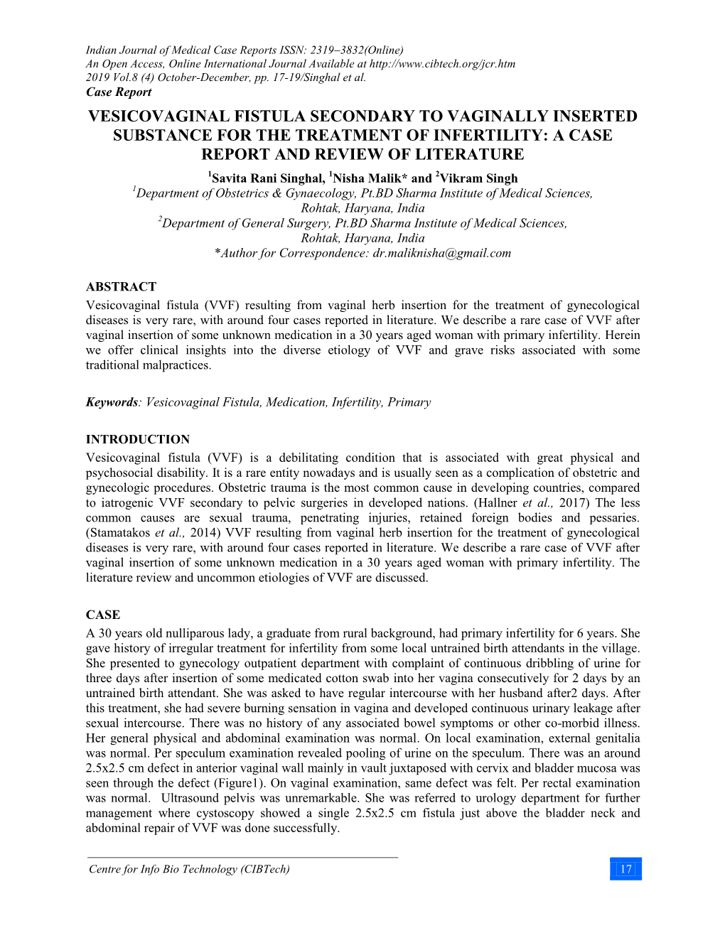 Vesicovaginal Fistula Secondary to Vaginally Inserted Substance for The