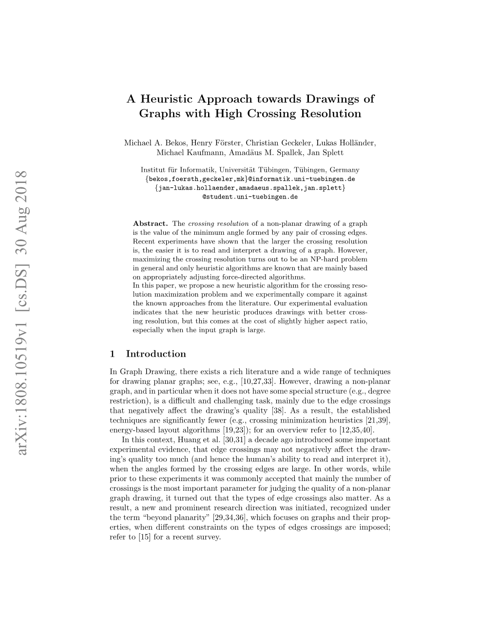 A Heuristic Approach Towards Drawings of Graphs with High Crossing Resolution