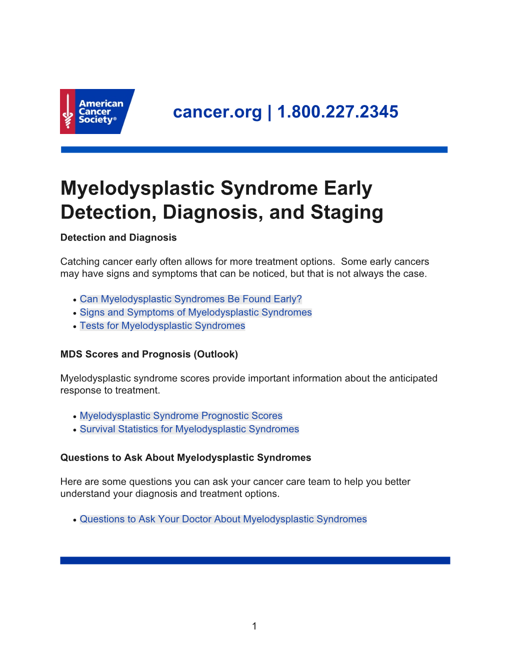 Myelodysplastic Syndrome Early Detection, Diagnosis, and Staging Detection and Diagnosis