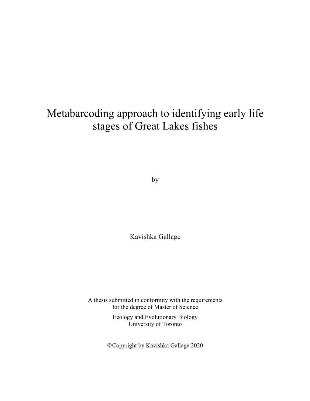 Metabarcoding Approach to Identifying Early Life Stages of Great Lakes Fishes