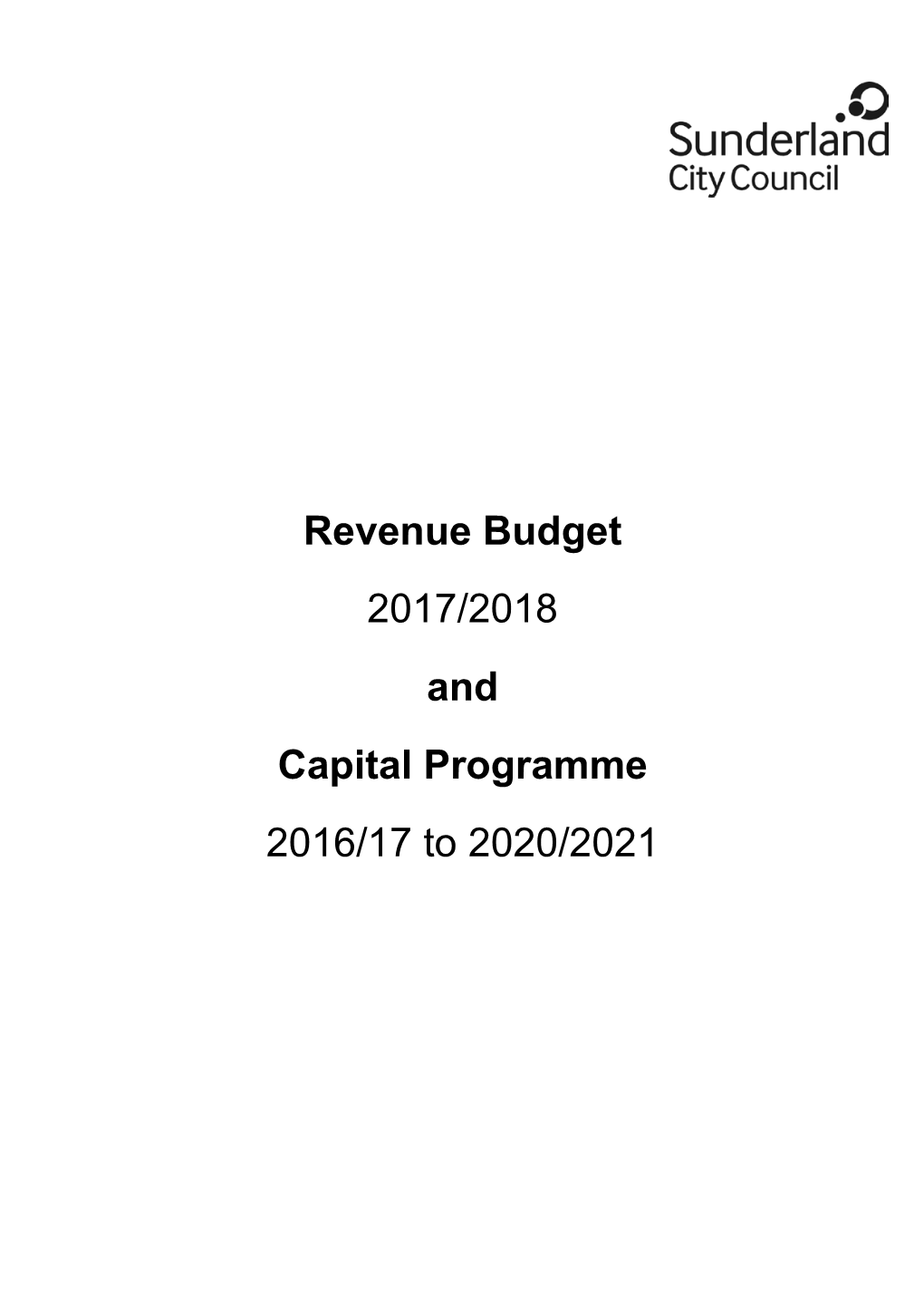 Revenue Budget 2017/2018 and Capital Programme 2016/17 To