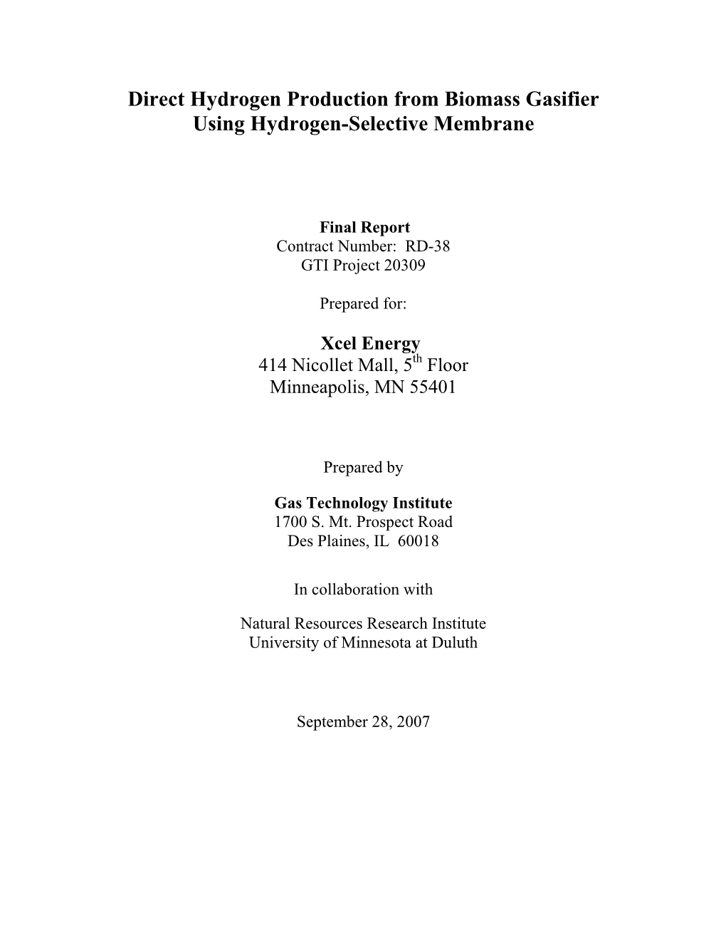 Direct Hydrogen Production from Biomass Gasifier Using Hydrogen-Selective Membrane