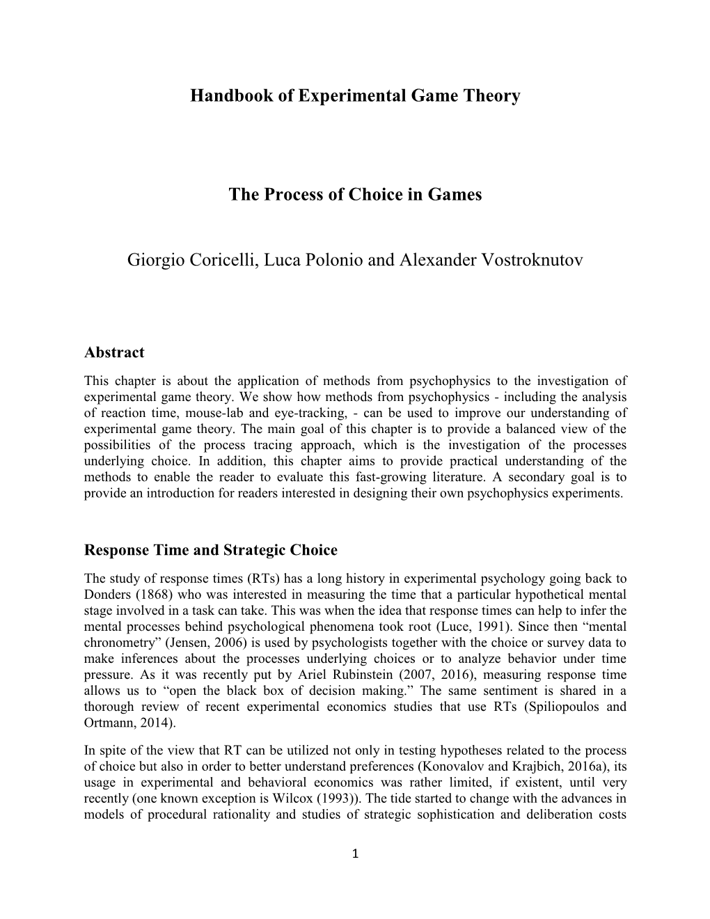 Handbook of Experimental Game Theory the Process of Choice In
