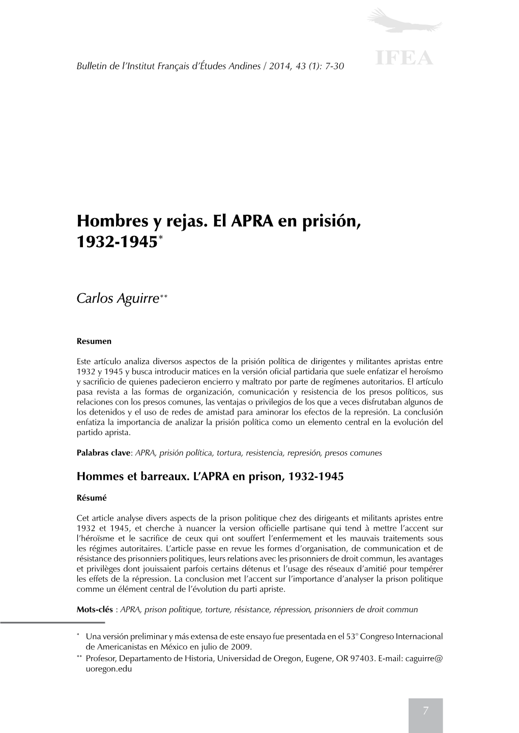 Hombres Y Rejas. El APRA En Prisión, 1932-1945*