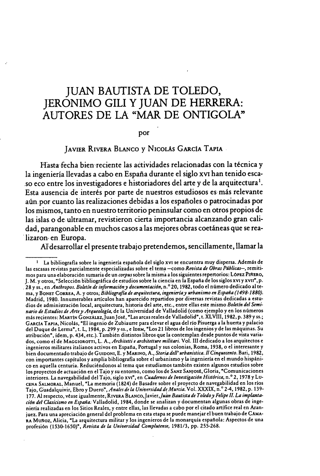 JUAN BAUTISTA DE TOLEDO, JERONIMO GILI Y JUAN DE HERRERA: AUTORES DE LA "MAR DE ONTIGOLA" Por