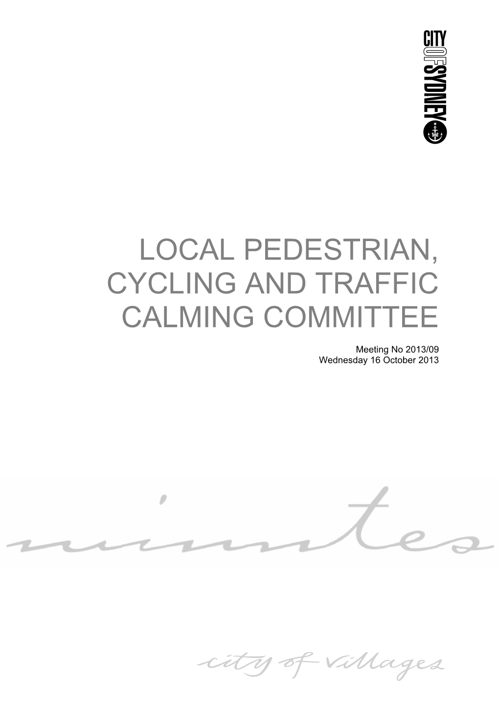 Local Pedestrian Cycling and Traffic