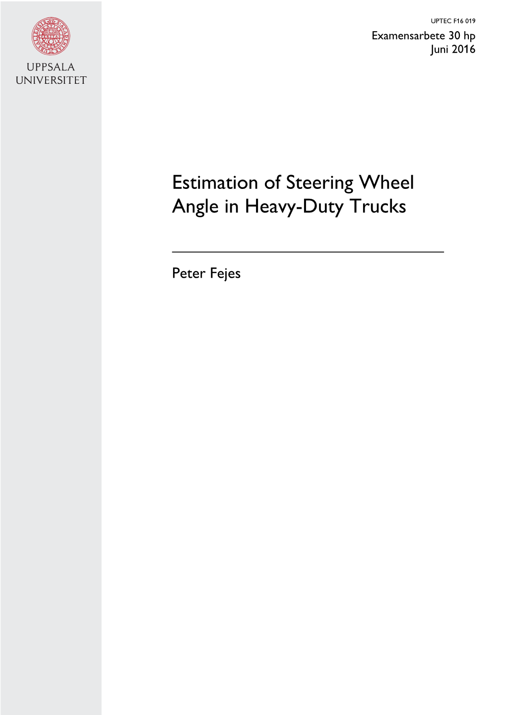 Estimation of Steering Wheel Angle in Heavy-Duty Trucks