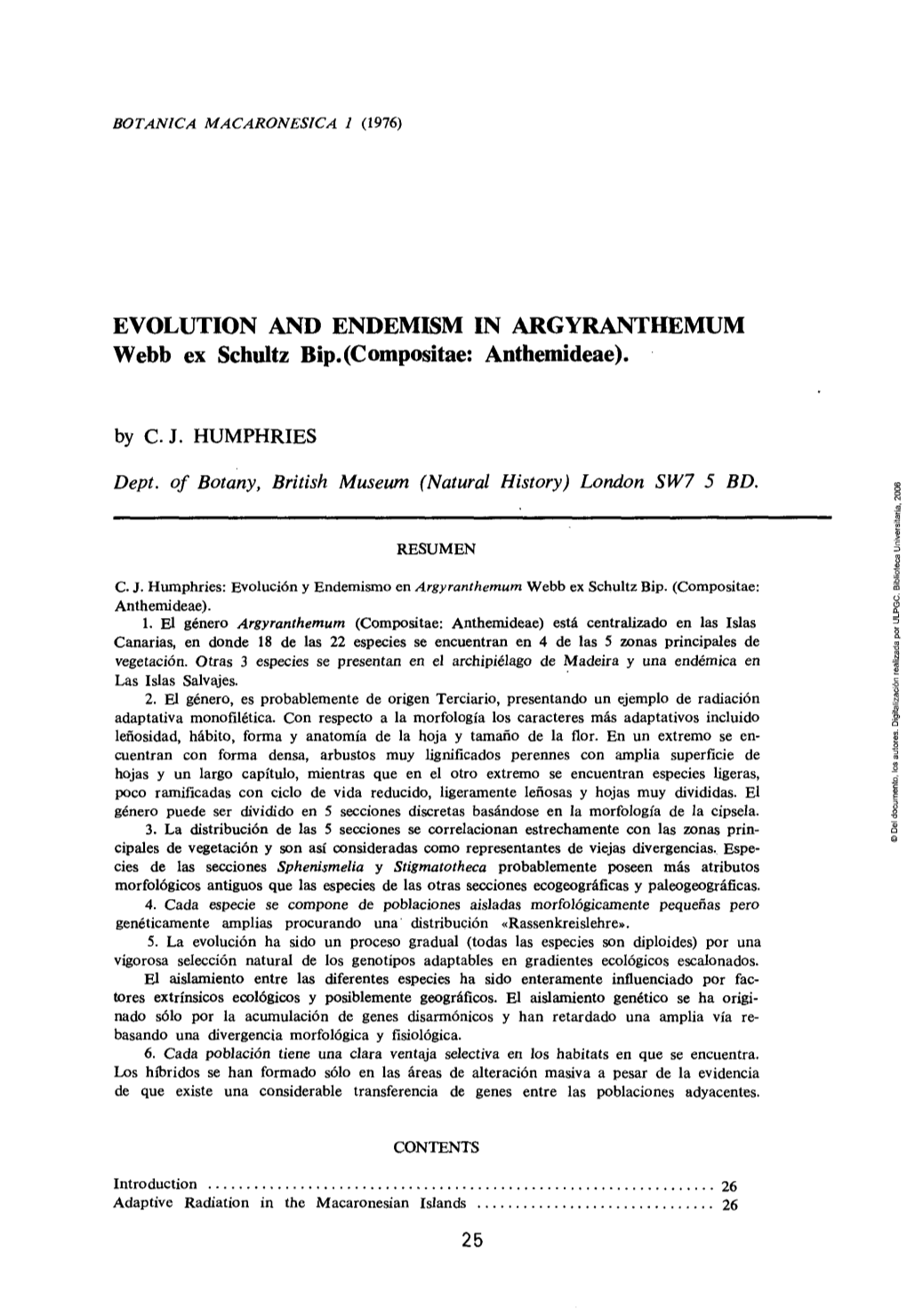 Evolution and Endemism in Argyranthemum : Web Ex Schultz Bip