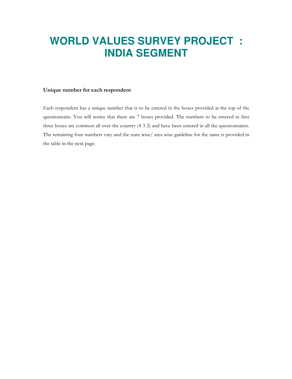 World Values Survey Project : India Segment