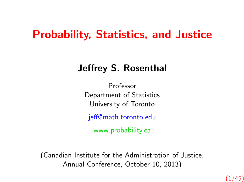 Probability, Statistics, and Justice