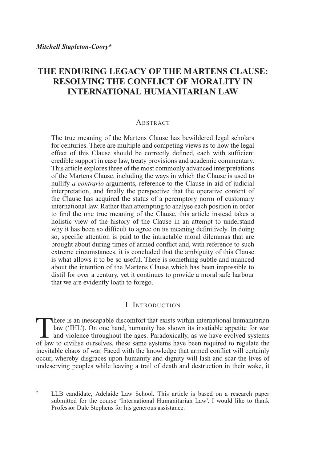 The Enduring Legacy of the Martens Clause: Resolving the Conflict of Morality in International Humanitarian Law