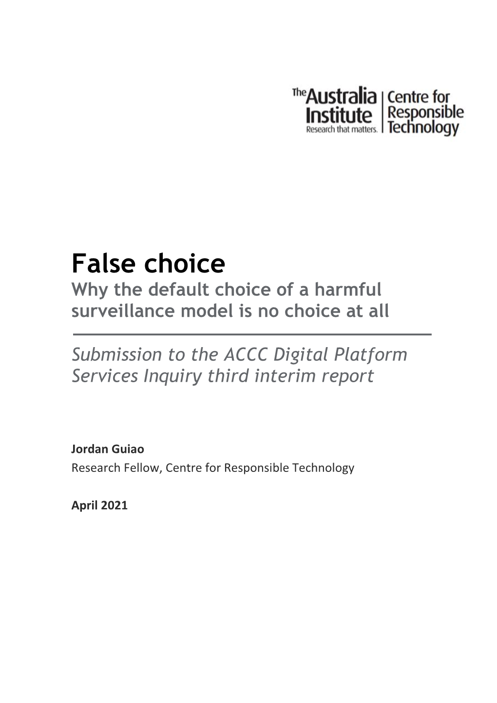 False Choice Why the Default Choice of a Harmful Surveillance Model Is No Choice at All