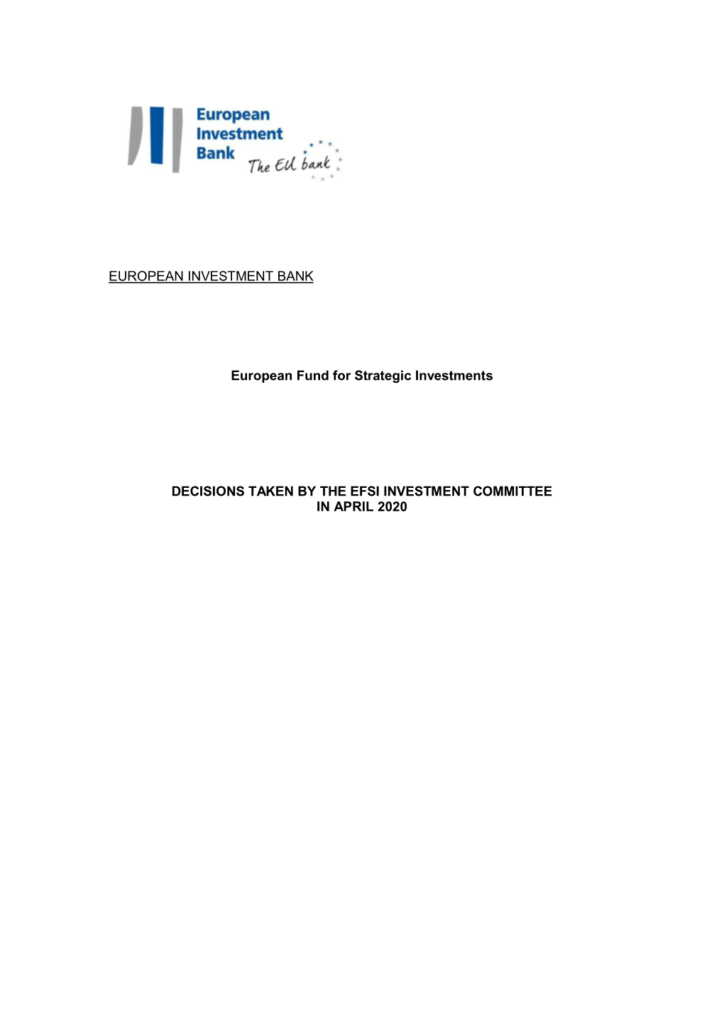 EUROPEAN INVESTMENT BANK European Fund for Strategic