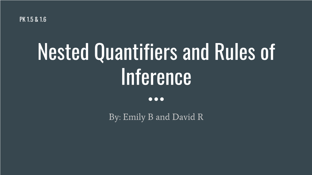 Nested Quantifiers and Rules of Inference