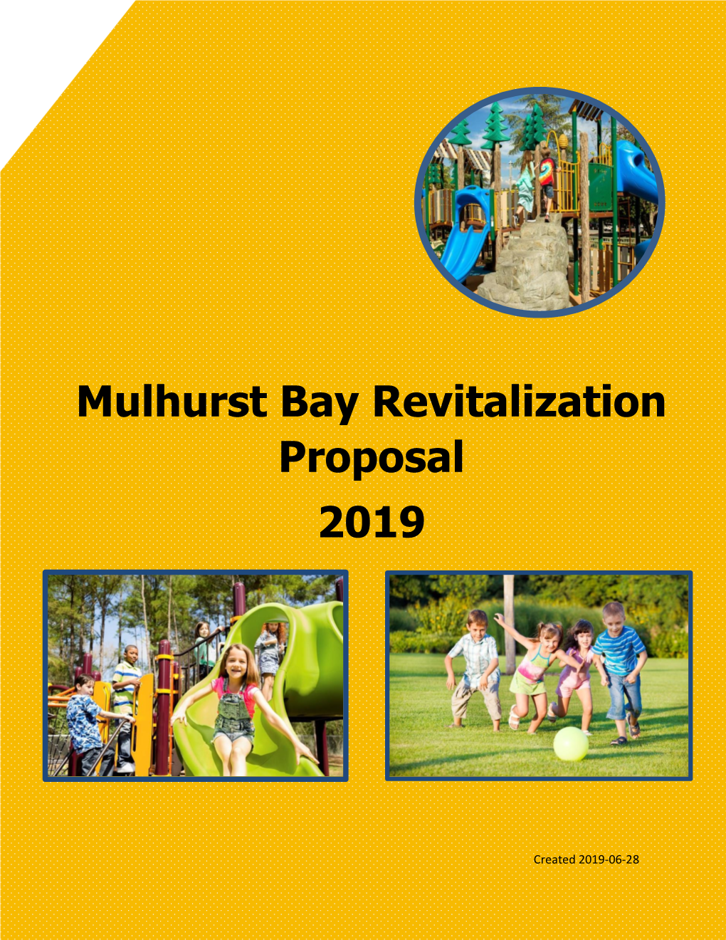 Mulhurst Bay Revitalization Proposal 2019