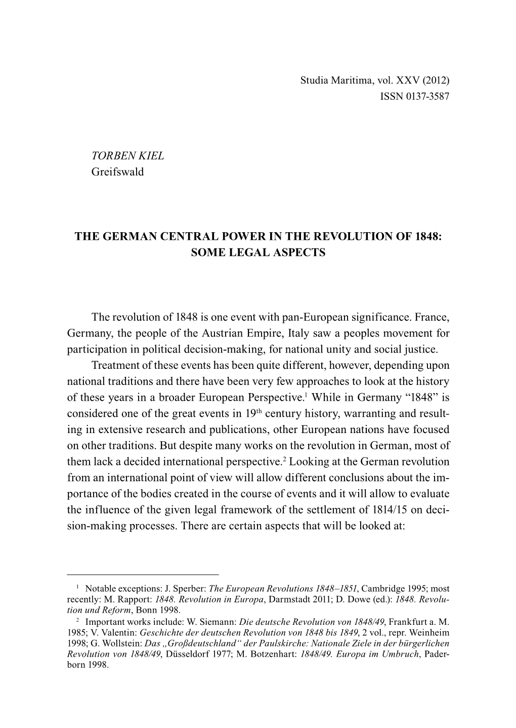 TORBEN KIEL Greifswald the GERMAN CENTRAL POWER in the REVOLUTION of 1848