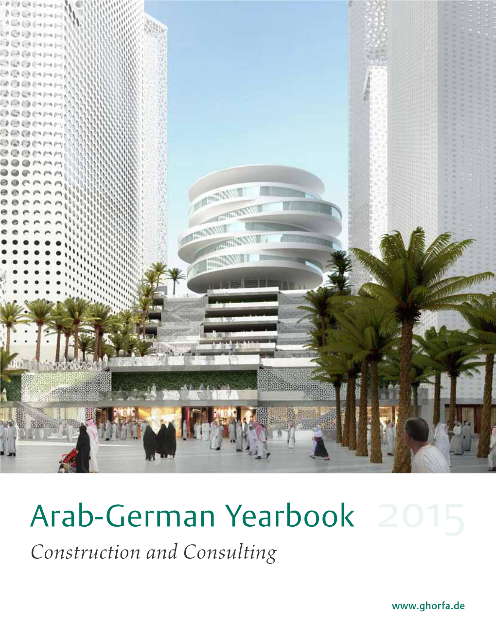 Arab-German Yearbook 2015 Construction and Consulting