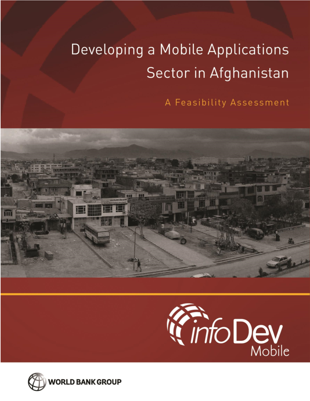 How Could Infodev Accelerate the Mobile App Sector Growth in Afghanistan?