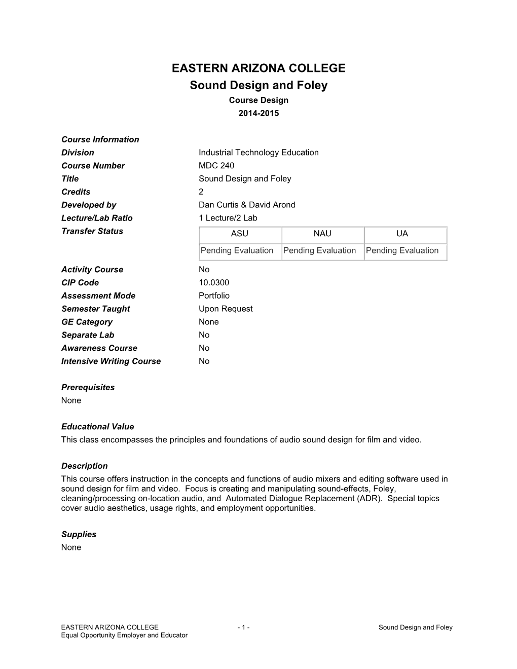 EASTERN ARIZONA COLLEGE Sound Design and Foley Course Design 2014-2015