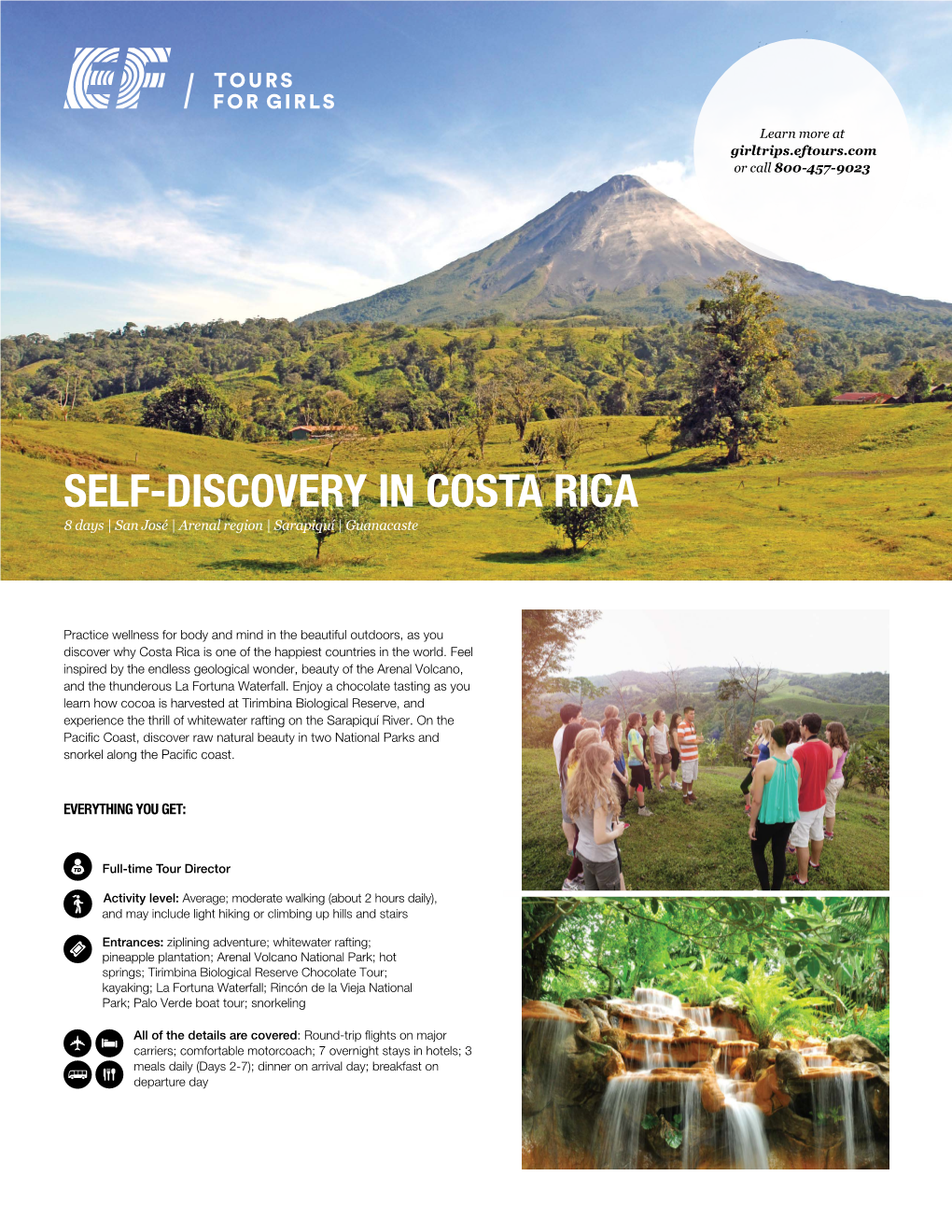 SELF-DISCOVERY in COSTA RICA 8 Days | San José | Arenal Region | Sarapiquí | Guanacaste