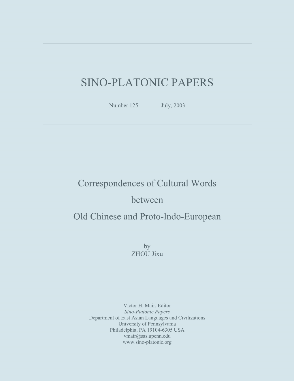 Correspondences of Cultural Words Between Old Chinese and Proto-Lndo-European