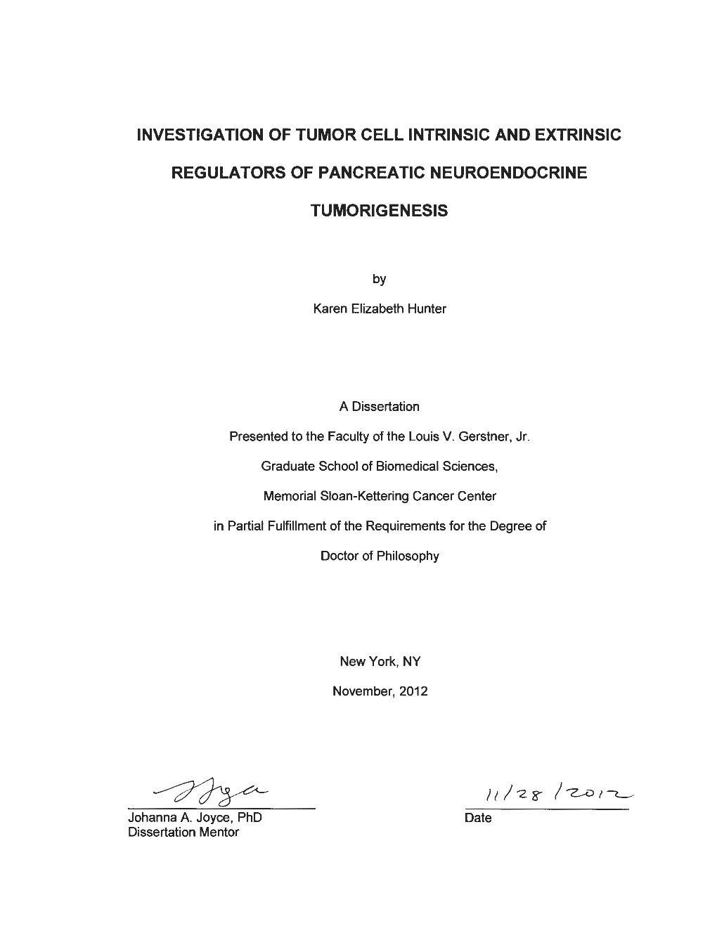 Investigation of Tumor Cell Intrinsic and Extrinsic Regulators Of