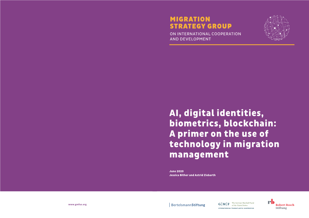 AI, Digital Identities, Biometrics, Blockchain: a Primer on the Use of Technology in Migration Management