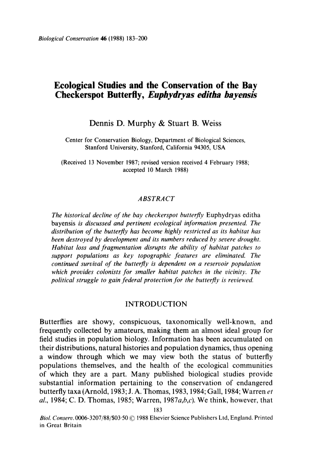 Ecological Studies and the Conservation of the Bay Checkerspot Butterfly, Euphydryas Editha Bayensis