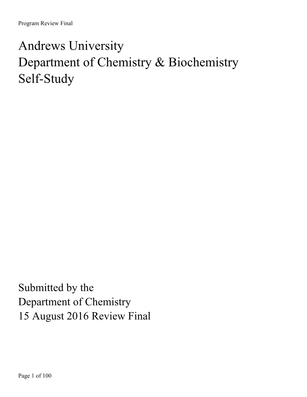 Andrews University Department of Chemistry & Biochemistry Self-Study