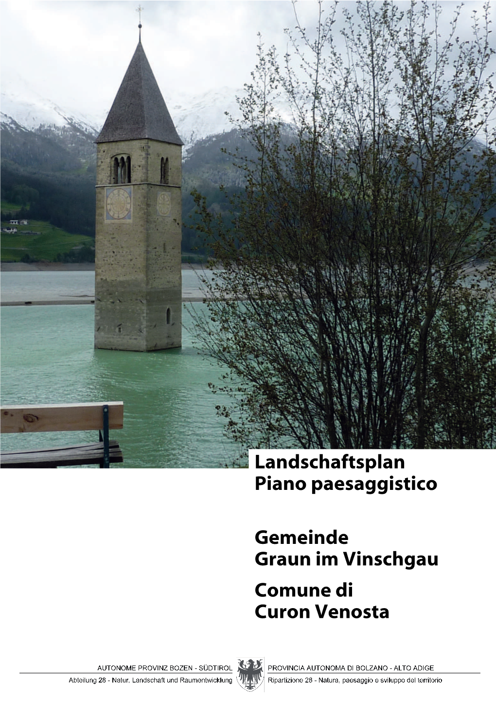 Landschaftsplan Der Gemeinde Graun Im Vinschgau Beschluss Der Landesregierung Nr