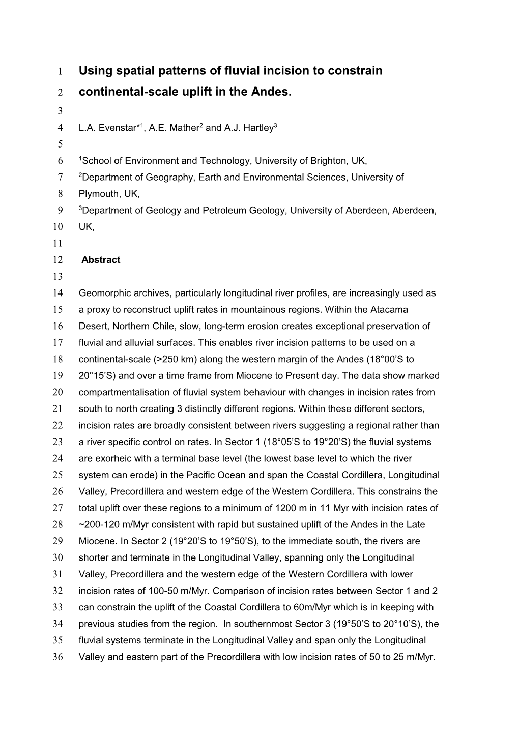 Using Spatial Patterns of Fluvial Incision to Constrain Continental